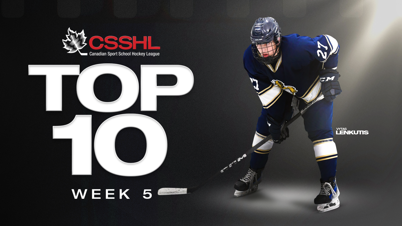CSSHL Top 10: Week 5 (November 21-25, 2024) | Canadian Sport School ...